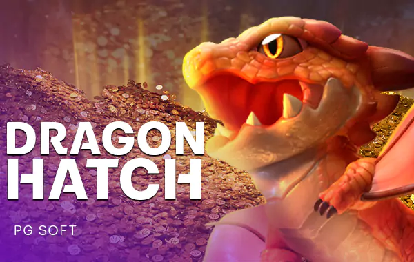 PGS_Dragon Hatch